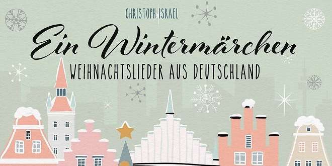 Ein Wintermarchen Weihnachtslieder Aus Deutschland Tracklist