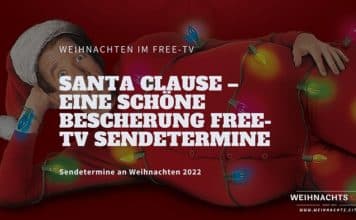 Santa Clause – Eine schöne Bescherung (Weihnachten 2022 TV Termine)